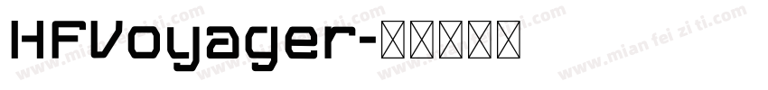 HFVoyager字体转换