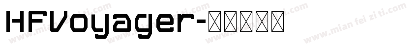 HFVoyager字体转换
