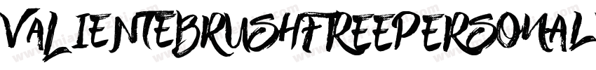ValienteBrushFREEPERSONALUSS字体转换