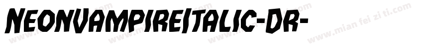 NeonVampireItalic-Dr字体转换