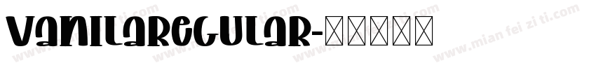 VanilaRegular字体转换