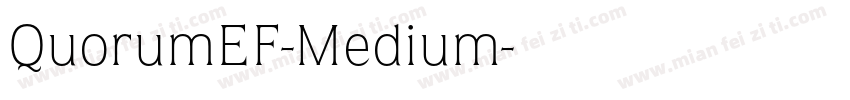 QuorumEF-Medium字体转换
