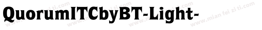 QuorumITCbyBT-Light字体转换