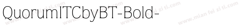 QuorumITCbyBT-Bold字体转换