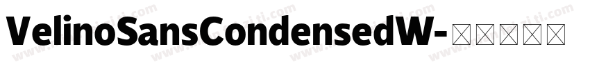 VelinoSansCondensedW字体转换