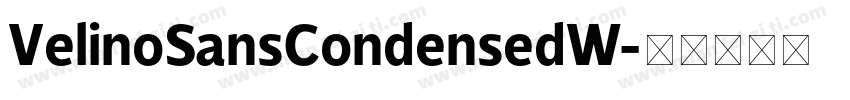 VelinoSansCondensedW字体转换