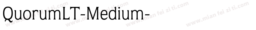 QuorumLT-Medium字体转换