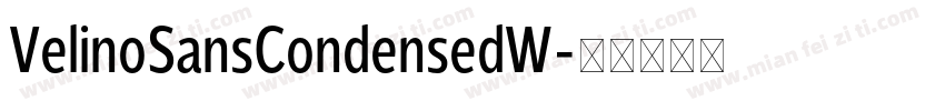 VelinoSansCondensedW字体转换