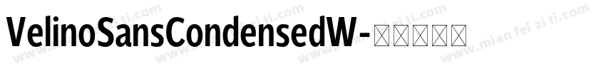 VelinoSansCondensedW字体转换