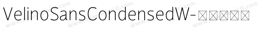 VelinoSansCondensedW字体转换