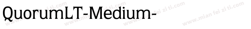 QuorumLT-Medium字体转换