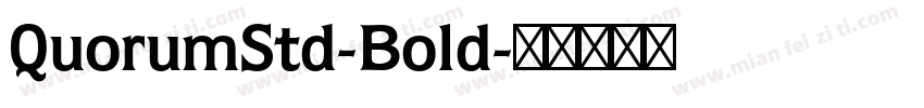 QuorumStd-Bold字体转换