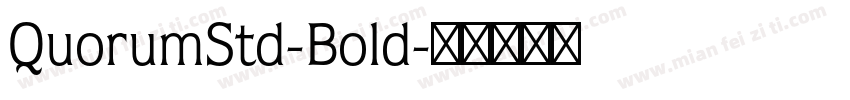 QuorumStd-Bold字体转换