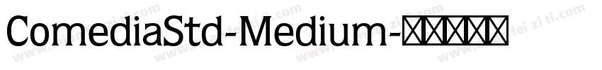 ComediaStd-Medium字体转换