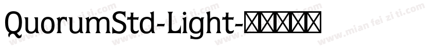 QuorumStd-Light字体转换