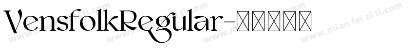 VensfolkRegular字体转换