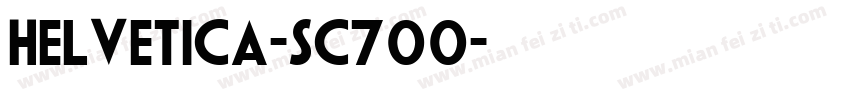 Helvetica-SC700字体转换