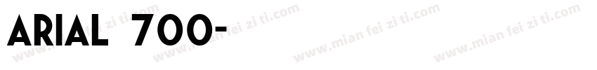 arial常规700字体转换