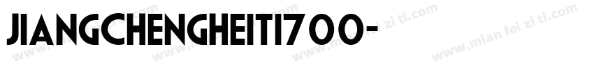 jiangchengheiti700字体转换