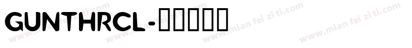 GUNTHRCL字体转换