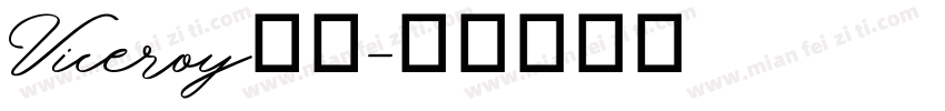 Viceroy字体字体转换