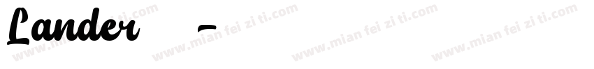 Lander字体字体转换