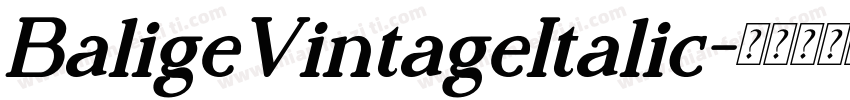 BaligeVintageItalic字体转换