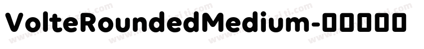 VolteRoundedMedium字体转换