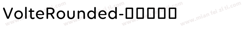 VolteRounded字体转换