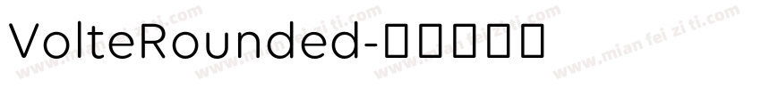 VolteRounded字体转换