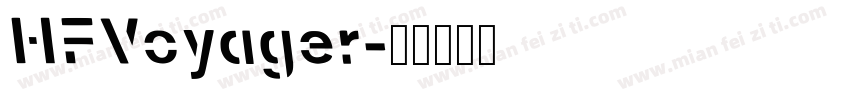 HFVoyager字体转换