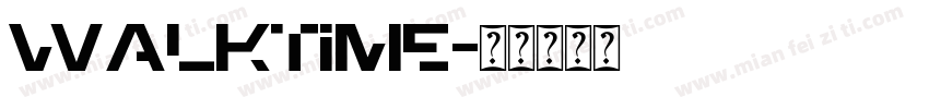 walktime字体转换
