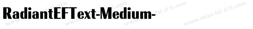 RadiantEFText-Medium字体转换