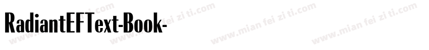 RadiantEFText-Book字体转换