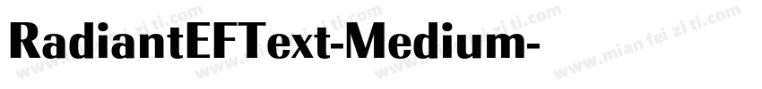 RadiantEFText-Medium字体转换