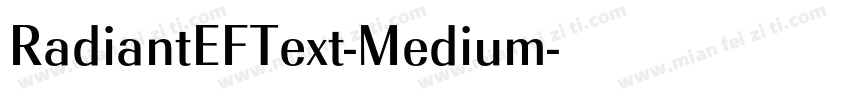 RadiantEFText-Medium字体转换