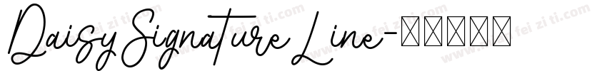 DaisySignatureLine字体转换