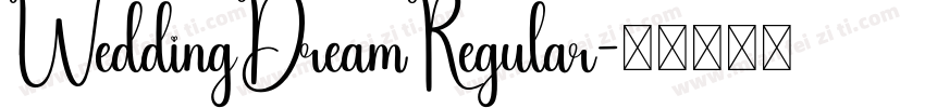 WeddingDreamRegular字体转换