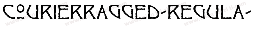 CourierRagged-Regula字体转换