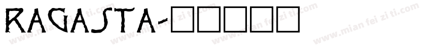 ragasta字体转换