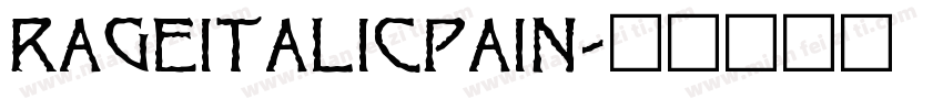 rageitalicpain字体转换