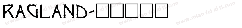 ragland字体转换