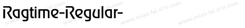 Ragtime-Regular字体转换