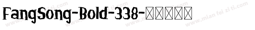 FangSong-Bold-338字体转换