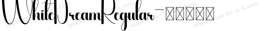 WhiteDreamRegular字体转换