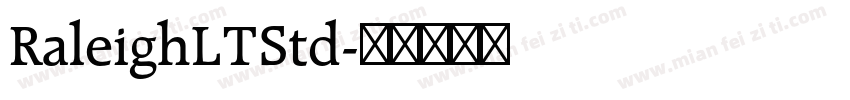 RaleighLTStd字体转换
