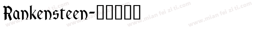 Rankensteen字体转换
