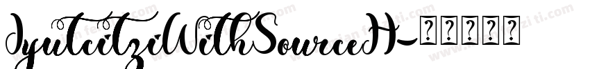 JyutcitziWithSourceH字体转换
