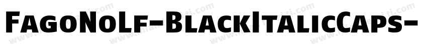 FagoNoLf-BlackItalicCaps字体转换