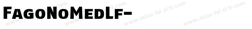FagoNoMedLf字体转换